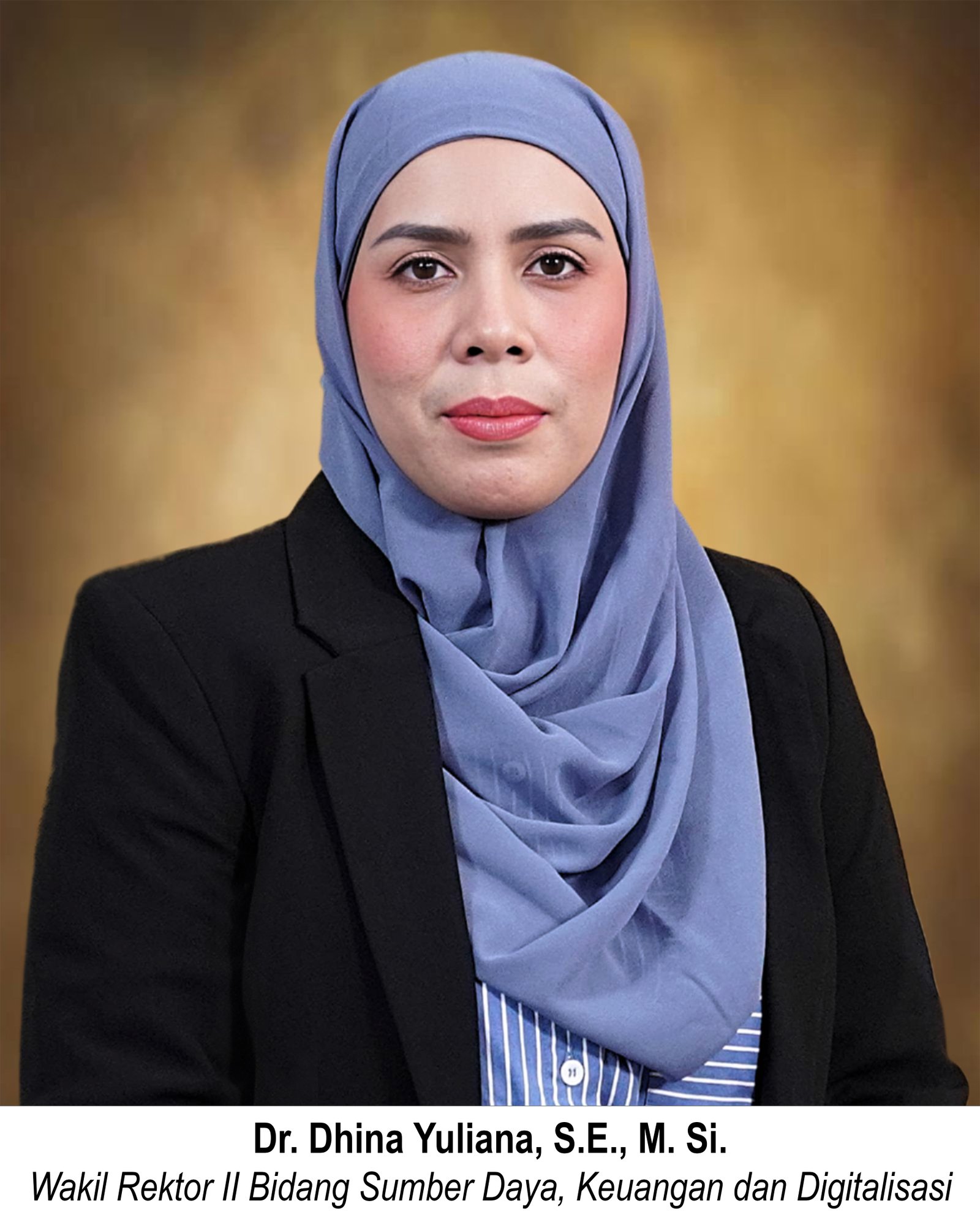 Dr. Dhina Yuliana, S.E., M. Si. - Wakil Rektor II Bidang Sumber Daya, Keuangan dan Digitalisasi Universitas UMMI Bogor